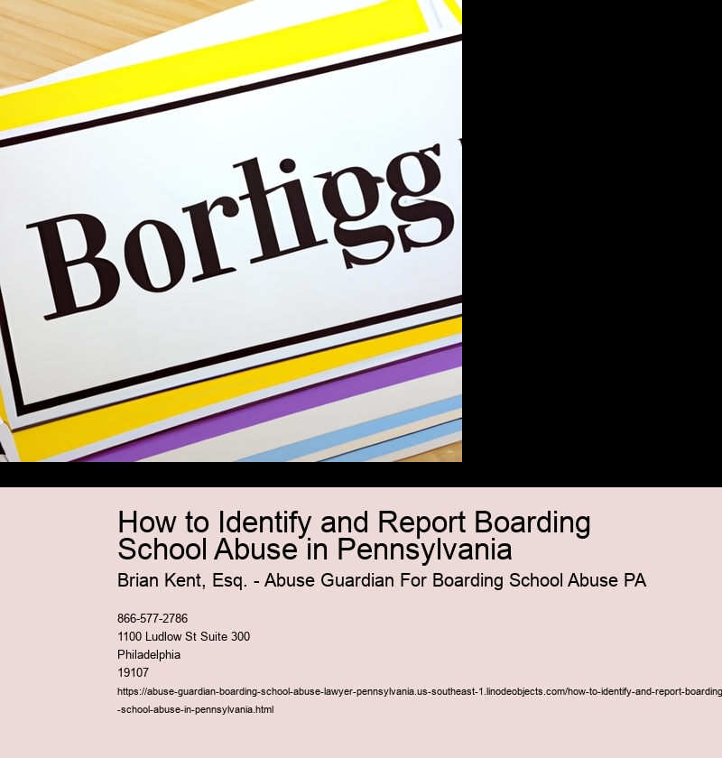 How to Identify and Report Boarding School Abuse in Pennsylvania