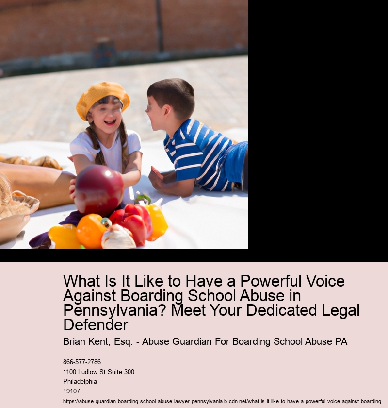 What Is It Like to Have a Powerful Voice Against Boarding School Abuse in Pennsylvania? Meet Your Dedicated Legal Defender